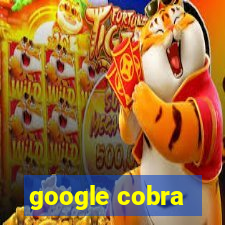 google cobra